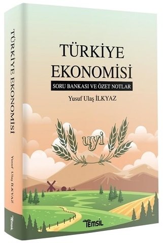 Temsil Türkiye Ekonomisi Soru Bankası ve Özet Notlar - Yusuf Ulaş İlkyaz Temsil Yayınları