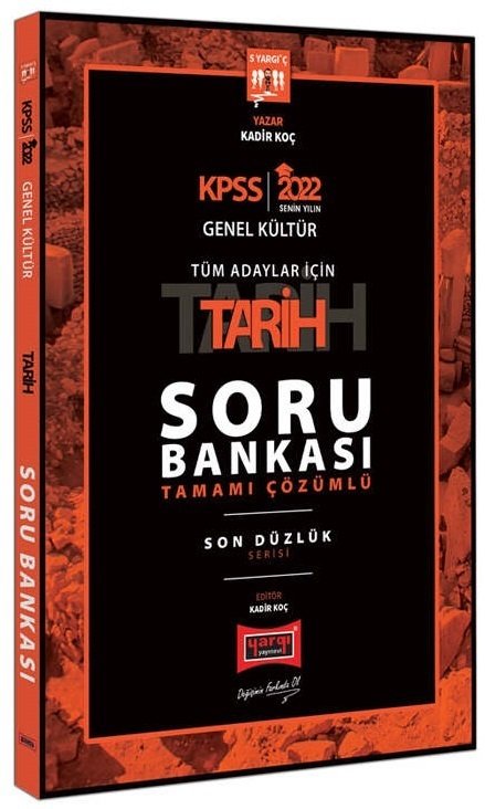 Yargı 2022 KPSS Tarih Son Düzlük Soru Bankası Çözümlü - Kadir Koç Yargı Yayınları