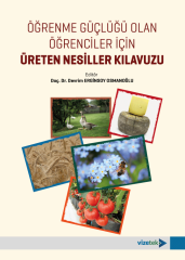 Vizetek Öğrenme Güçlüğü Olan Öğrenciler İçin Üreten Nesiller Kılavuzu - Devrim Erginsoy Osmanoğlu Vizetek Yayıncılık