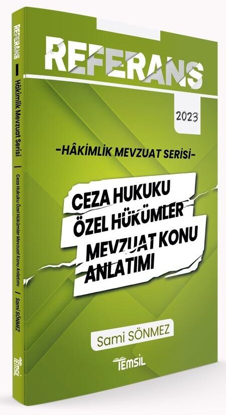 Temsil 2023 REFERANS Hakimlik Ceza Hukuku Özel Hükümler Mevzuat Konu Anlatımı - Sami Sönmez Temsil Yayınları