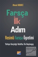 Siyasal Kitabevi Farsça İlk Adım Resimli Farsça Öğretimi - Ahmad Jabbari Siyasal Kitabevi Yayınları