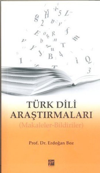 Gazi Kitabevi Türk Dili Araştırmaları - Erdoğan Boz Gazi Kitabevi