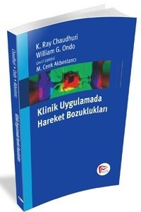 Pelikan Klinik Uygulamada Hareket Bozuklukları - M. Cenk Akbostancı Pelikan Yayınları