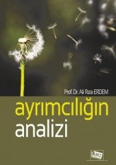 Anı Yayıncılık Ayrımcılığın Analizi - Ali Rıza Erdem Anı Yayıncılık