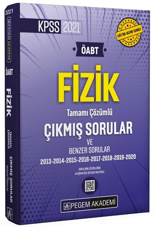 Pegem 2021 ÖABT Fizik Öğretmenliği Çıkmış Sorular Çözümlü Pegem Akademi Yayınları