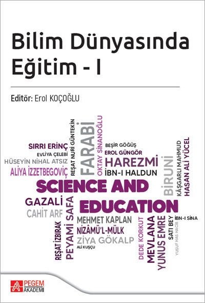 Pegem Bilim Dünyasında Eğitim 1 - Erol Koçoğlu Pegem Akademi Yayınları