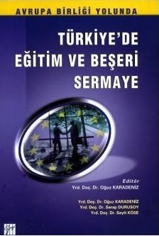 Gazi Kitabevi Türkiye’de Eğitim ve Beşeri Sermaye - Serap Durusoy Gazi Kitabevi