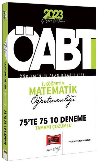 Yargı 2023 ÖABT İlköğretim Matematik Öğretmenliği 75 te 75 10 Deneme Çözümlü Yargı Yayınları