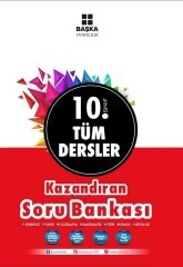 Başka 10. Sınıf Tüm Dersler Kazandıran Soru Bankası Başka Yayınları