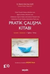 Seçkin Deniz Ticaret Hukuku, Deniz Sigorta Hukuku, Uluslararası Taşıma Hukuku, Uluslararası Ticaret Hukuku Pratik Çalışma Kitabı 5. Baskı - Ayça Uçar Seçkin Yayınları