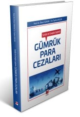 Adalet Gümrük Para Cezaları - Tayfun Ercan, Ömer Özkan Adalet Yayınevi