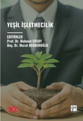 Gazi Kitabevi Yeşil İşletmecilik - Mehmet Ersoy, Murat Berberoğlu Gazi Kitabevi