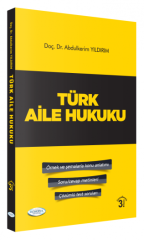 SÜPER FİYAT - Monopol Türk Aile Hukuku Abdülkerim Yıldırım 3. Baskı Monopol Yayınları