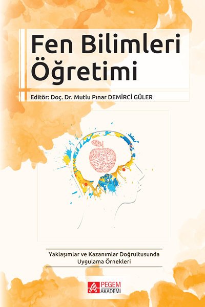 Pegem Fen Bilimleri Öğretimi Mutlu Pınar, Demirci Güler Pegem Akademi Yayıncılık