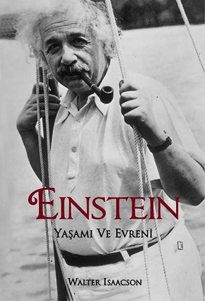 Einstein Yaşamı ve Evreni - Walter Isaacson Delidolu Yayınları