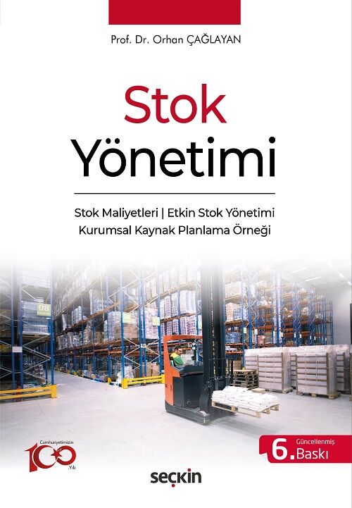 Seçkin Stok Yönetimi - Orhan Çağlayan Seçkin Yayınları