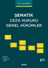 Seçkin Şematik Ceza Hukuku Genel Hükümler 8. Baskı - Timur Demirbaş Seçkin Yayınları