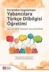 Pegem Kuramdan Uygulamaya Yabancılara Türkçe Dil Bilgisi Öğretimi Ayşe Cem Değer Pegem Akademi Yayıncılık