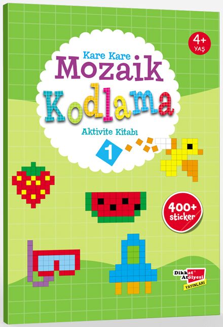 Dikkat Atölyesi Okul Öncesi Kare Kare Mozaik Kodlama 1. Seviye Dikkat Atölyesi Yayınları