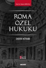 Seçkin Roma Özel Hukuku Ders Kitabı 3. Baskı - Özlem Söğütlü Seçkin Yayınları