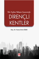 Ekin Dirençli Kentler - Yunus Emre Özer Ekin Yayınları