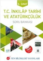 Fen Bilimleri 8. Sınıf TC İnkılap Tarihi ve Atatürkçülük Soru Bankası Fen Bilimleri Yayıncılık