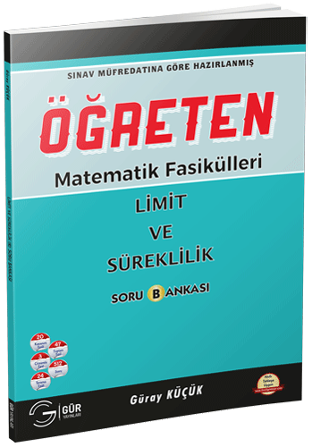 Gür Öğreten Matematik Fasikülleri - Limit ve Süreklilik Soru Bankası Gür Yayınları