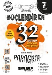 Ankara Yayıncılık 7. Sınıf Paragraf Güçlendiren 32 Haftalık Kazanım Denemeleri Ankara Yayıncılık