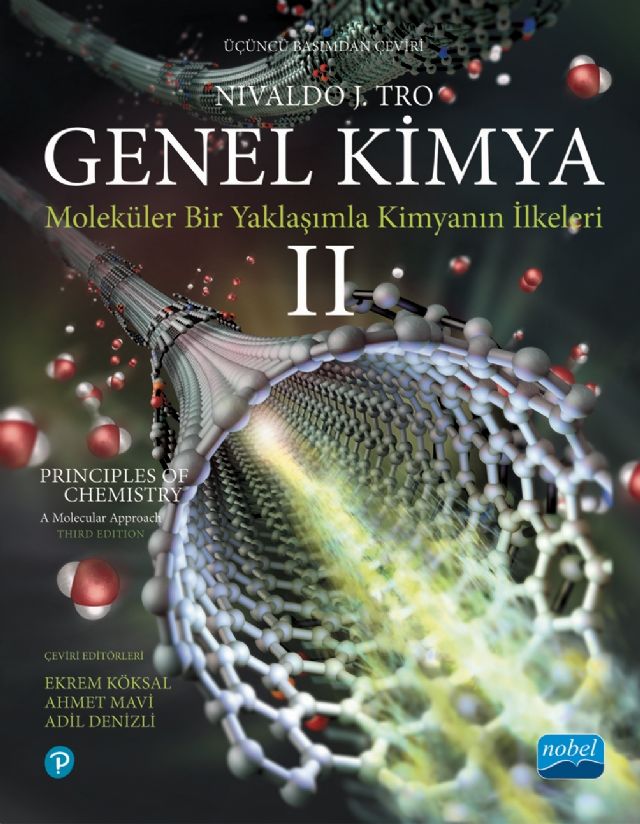 Nobel Genel Kimya Moleküler Bir Yaklaşımla Kimyanın İlkeleri 2 - Nivaldo J. Tro Nobel Akademi Yayınları