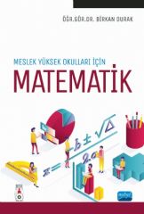 Nobel Meslek Yüksekokulları İçin Matematik - Birkan Durak Nobel Akademi Yayınları