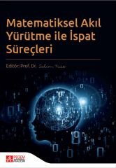 Pegem Matematiksel Akıl Yürütme ile İspat Süreçleri - Salim Yüce Pegem Akademi Yayınları