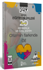 İsem 2025 KPSS Eğitim Bilimleri Rehberlik ve Özel Eğitim Muallim 20 Deneme Çözümlü - Fatih Himmet İsem Yayınları