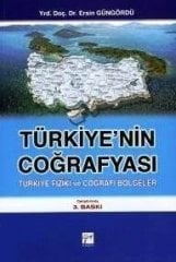 Gazi Kitabevi Türkiye’nin Coğrafyası - Ersin Güngördü Gazi Kitabevi