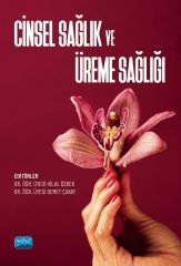 Nobel Cinsel Sağlık ve Üreme Sağlığı - Hilal Özbek, Demet Çakır Nobel Akademi Yayınları