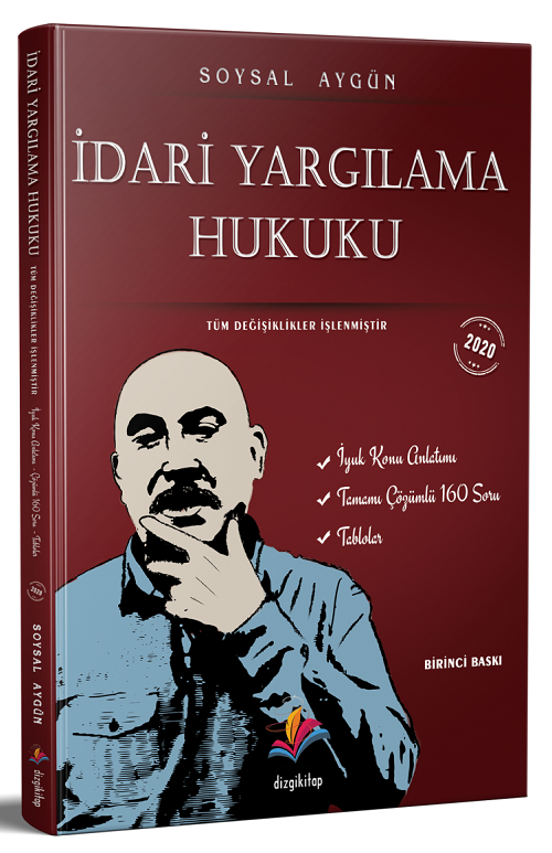 Dizgi Kitap 2020 İdari Yargılama Hukuku Konu Anlatımlı Soru Bankası Çözümlü - Soysal Aygün Dizgi Kitap