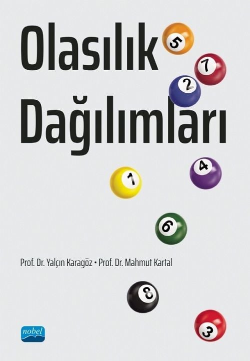 Nobel Olasılık Dağılımları - Yalçın Karagöz, Mahmut Kartal Nobel Akademi Yayınları