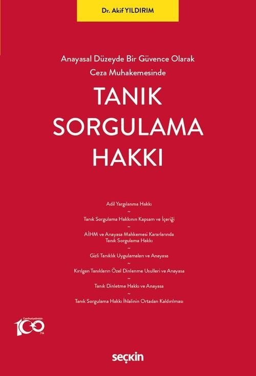 Seçkin Tanık Sorgulama Hakkı - Akif Yıldırım Seçkin Yayınları