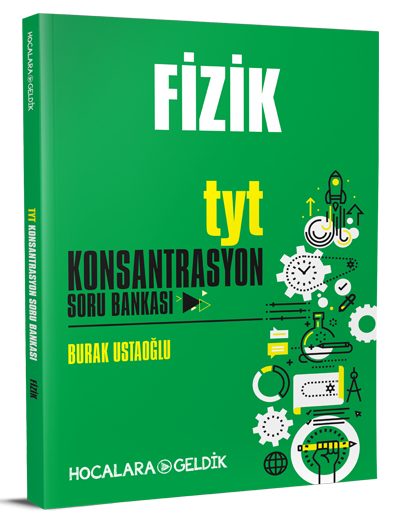 SÜPER FİYAT - Hocalara Geldik YKS TYT Fizik Konsantrasyon Soru Bankası - Burak Ustaoğlu Hocalara Geldik Yayınları