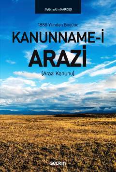 Seçkin Kanunname–i Arazi - Salahaddin Kardeş Seçkin Yayınları