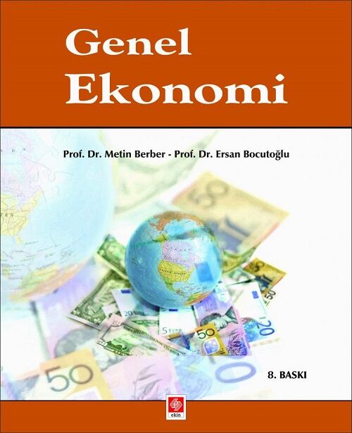 Ekin Genel Ekonomi 8. Baskı - Metin Berber Ekin Yayınları