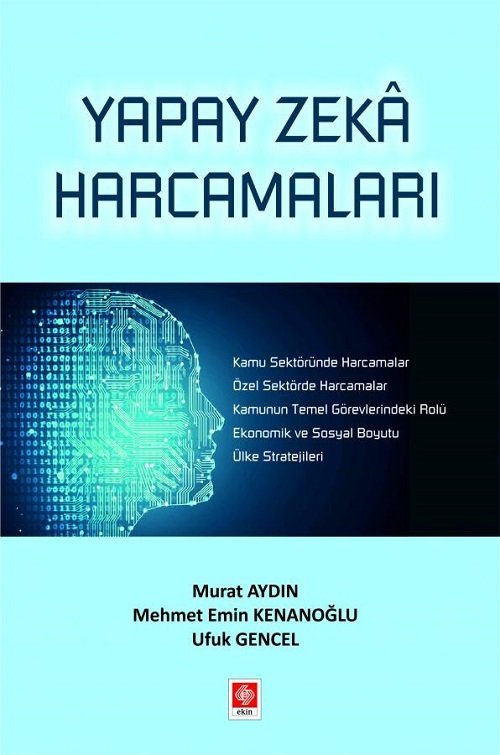 Ekin Yapay Zeka Harcamaları - Murat Aydın Ekin Yayınları