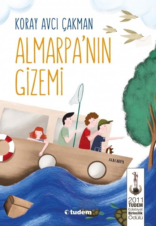 Almarpa'nın Gizemi - Koray Avcı Çakman Tudem Yayınları