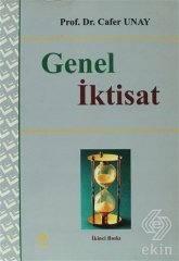 Ekin Genel İktisat - Cafer Unay Ekin Yayınları