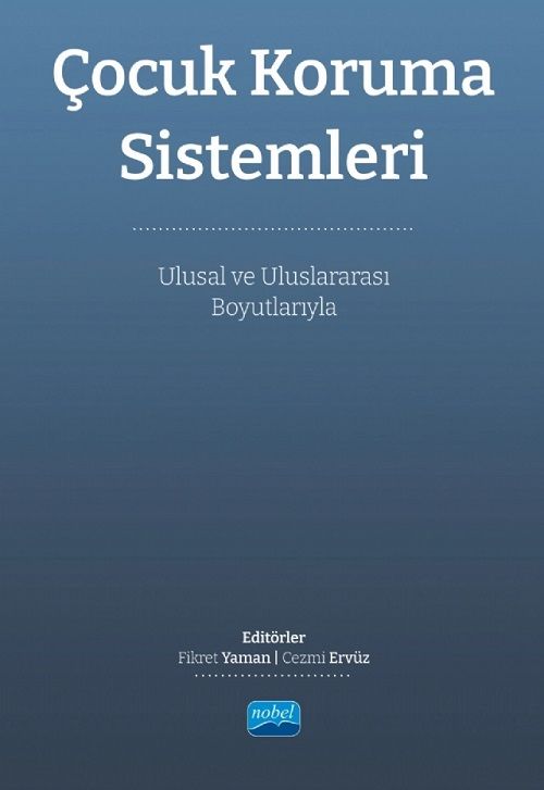 Nobel Çocuk Koruma Sistemleri - Fikret Yaman, Cezmi Eryüz Nobel Akademi Yayınları