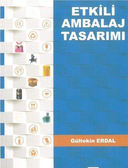 Ekin Etkili Ambalaj Tasarımı - Gültekin Erdal Ekin Yayınları