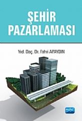 Nobel Şehir Pazarlaması - Fahri Apaydın Nobel Akademi Yayınları