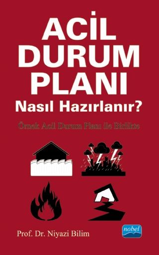 Nobel Acil Durum Planı Nasıl Hazırlanır? - Niyazi Bilim Nobel Akademi Yayınları