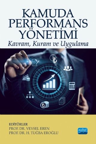 Nobel Kamuda Performans Yönetimi - Veysel Eren, H. Tuğba Eroğlu Nobel Akademi Yayınları