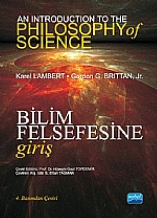 Nobel Bilim Felsefesine Giriş - Karel Lambert, Gordon G. Brittan. Jr Nobel Akademi Yayınları