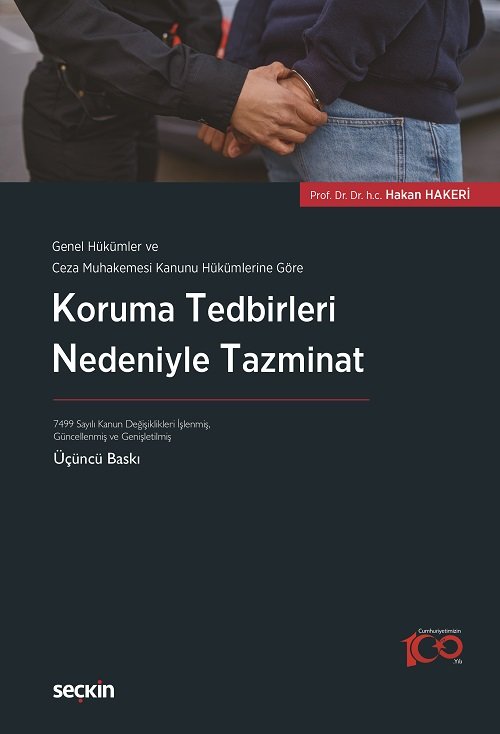 Seçkin Koruma Tedbirleri Nedeniyle Tazminat - Hakan Hakeri Seçkin Yayınları